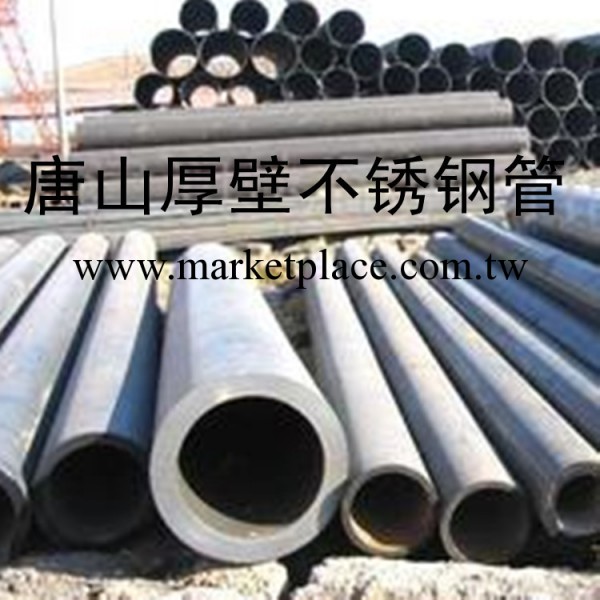 唐山（3.21訂貨會）正宗304厚壁不銹鋼無縫管工廠,批發,進口,代購
