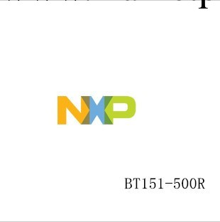 NXP/恩智浦 BT151-500R NXP 單向可控矽 BT151-500R工廠,批發,進口,代購