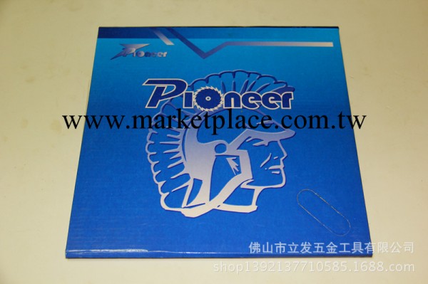 批發經銷PIONEER(帕尼爾)鋸片工廠,批發,進口,代購