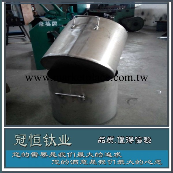 金屬容器-鈦桶工廠,批發,進口,代購