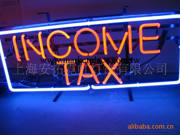 供應income tax neon sign 霓虹燈 招牌 吊牌 廣告牌工廠,批發,進口,代購