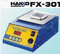 供應HAKKO-FX-301熔錫爐工廠,批發,進口,代購