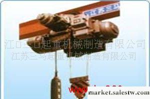 供應江蘇三馬CCS龍門吊、電動葫蘆、懸臂吊、堆高機工廠,批發,進口,代購